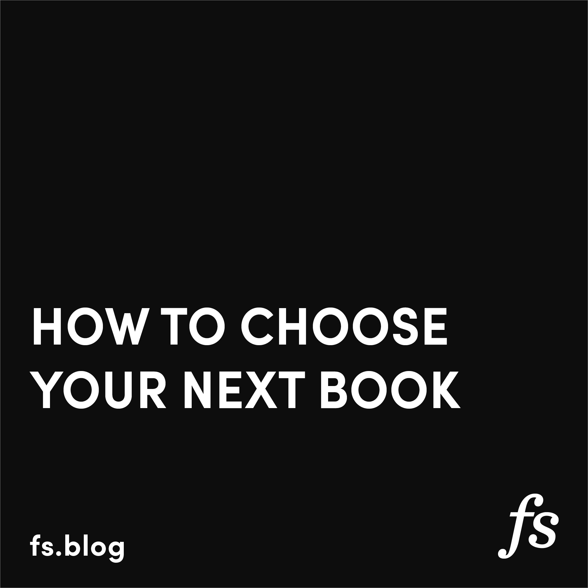 How to Choose Your Next Book thumbnail