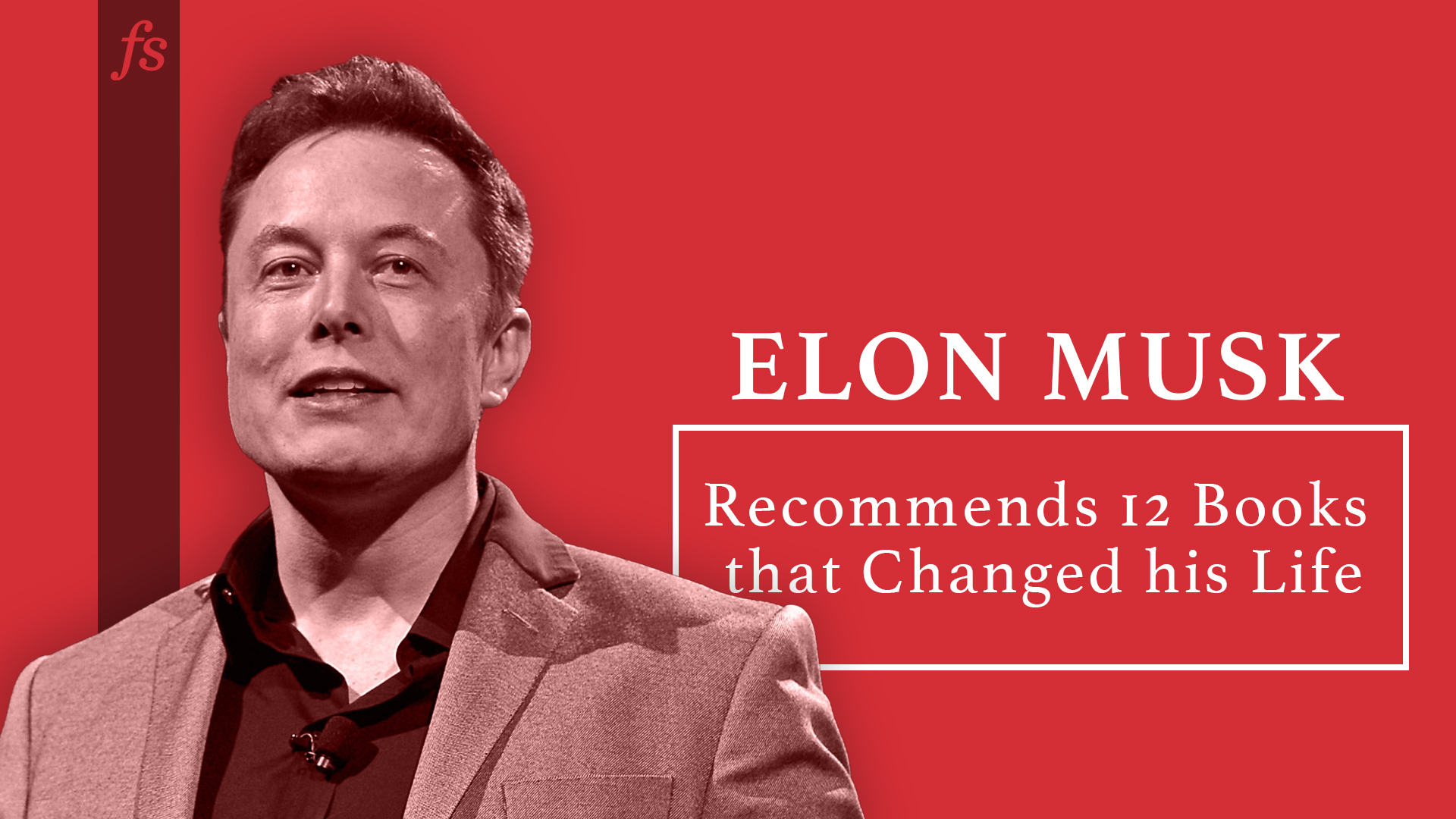Elon Musk 12 Books that Changed his Life
