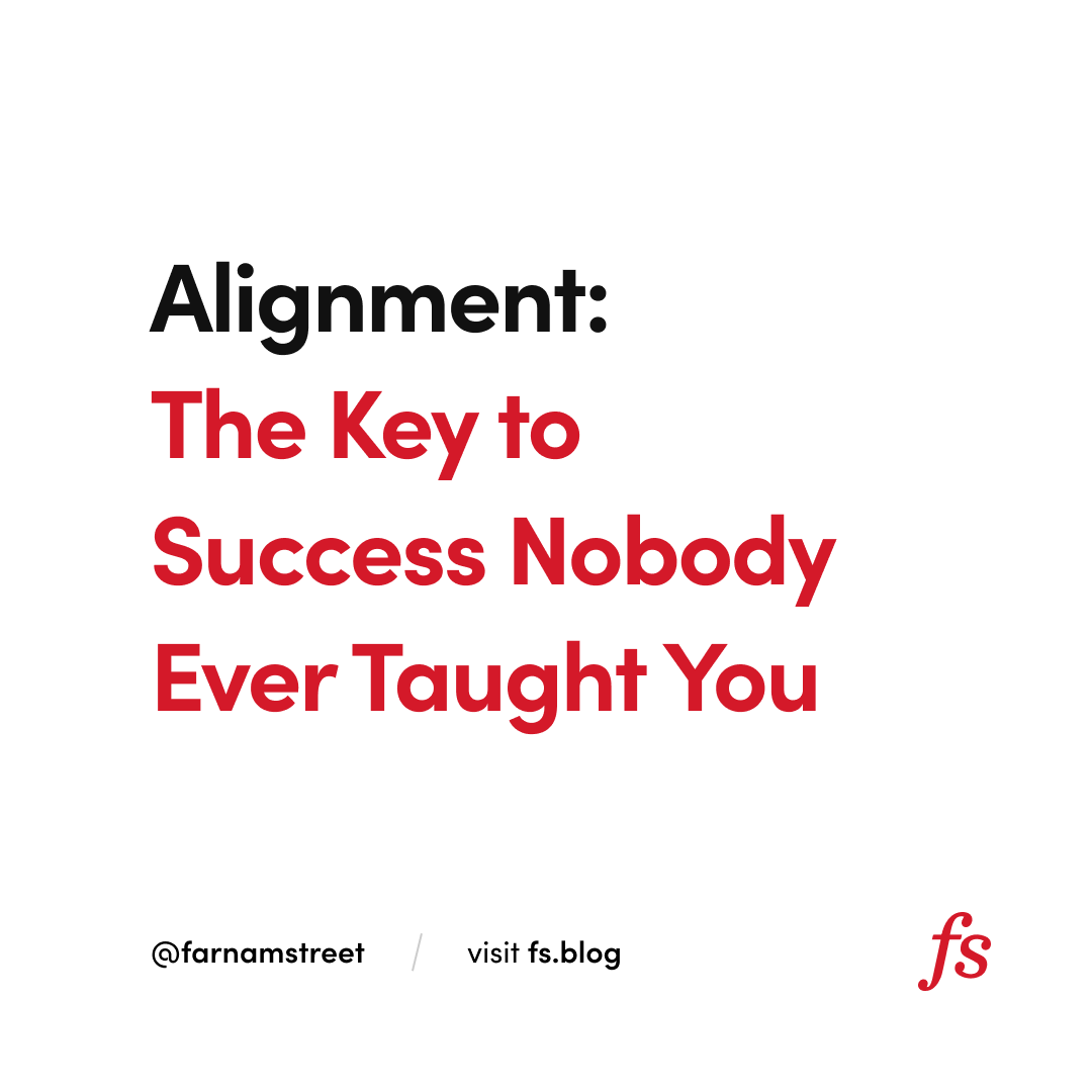 Alignment: The Key to Success Nobody Ever Taught You