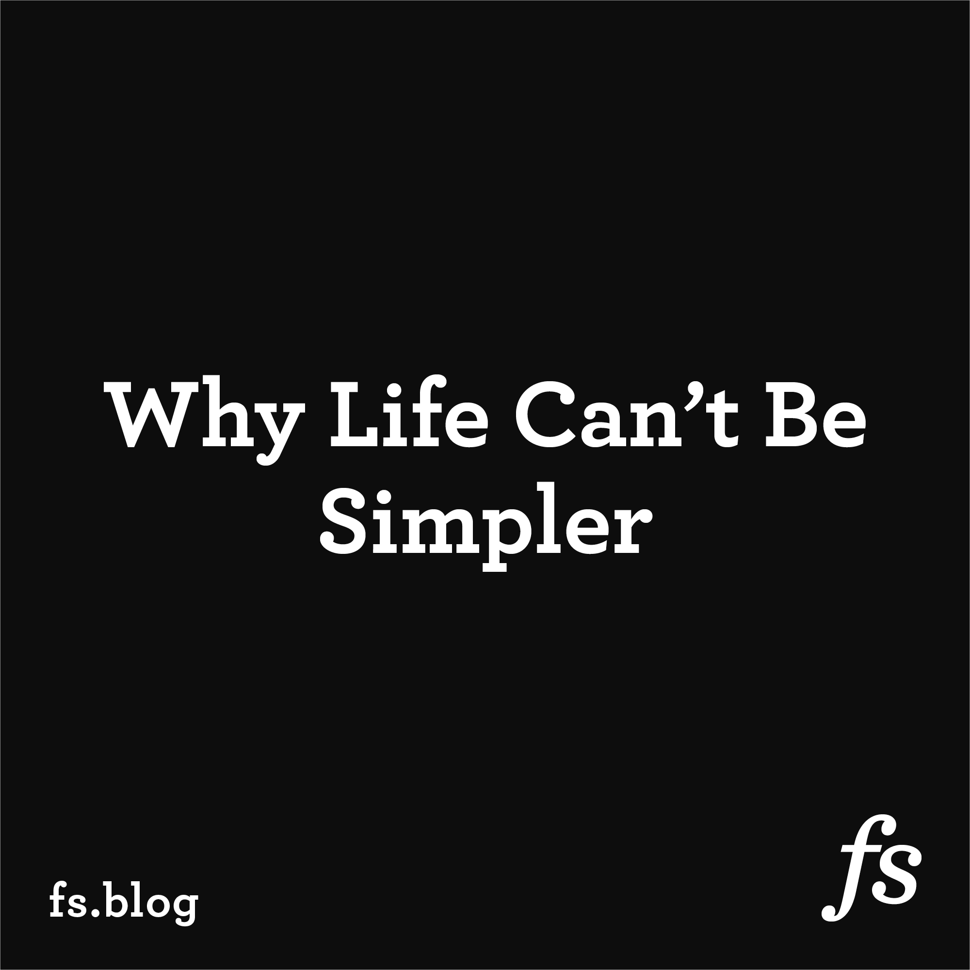 We’d all like life to be simpler. But we also don’t want to sacrifice our options and capabilities. Tesler’s law of the conservation